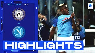 UdineseNapoli 11  Napoli are champions of Italy Goals amp Highlights  Serie A 202223 [upl. by Anires]