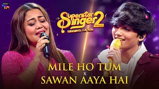 Mile Ho Tum X Sawan Aaya Hai  Neha Kakkar amp Faiz  Live Performance  Indian Idol Special [upl. by Kironde]