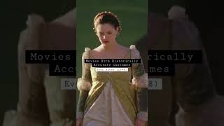 Movies With Historically Accurate Costumes Ever After shorts fashionhistory [upl. by Lladnew]