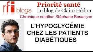 Lhypoglycémie chez les patients diabétiques par Stéphane Besançon [upl. by Ahseik653]