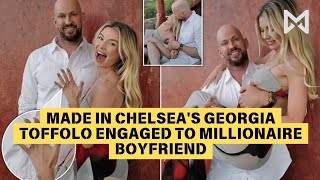 Made in Chelseas Georgia Toffolo engaged to millionaire boyfriend [upl. by Wescott]