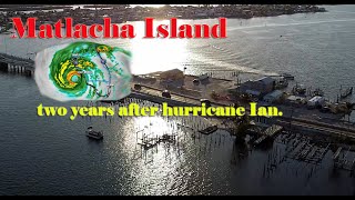 Matlacha Island Two Years After Hurricane Ian  Drone Footage [upl. by Turne]