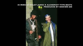 35 MINS OF BOLDY JAMES X ALCHEMIST TYPE BEATS PRODUCED BY SESSION 600 [upl. by Annohsed]