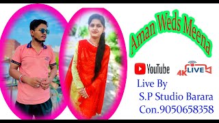 Wedding Live Aman Weds Meena  Live By SP Studio Barara Con9050658358 2 Day [upl. by Chavey]