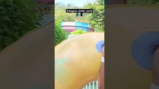 Imagica imagica imagicawaterpark waterpark resort minivlog shortsfeed shorts youtubeshorts [upl. by Aidua884]