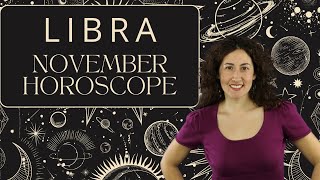 LIBRA  November Horoscope Smiling through Chaos [upl. by Hahn]