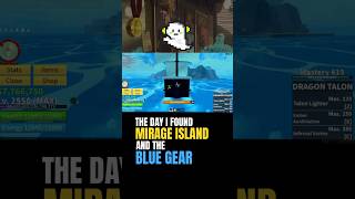 ACTUALLY Found Mirage Island and the Blue Gear on Blox Fruits bloxfruits roblox shorts [upl. by Dahsraf]