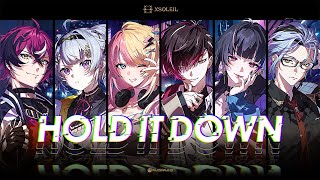 XSOLEIL  HOLD IT DOWN Official Music Video  NIJISANJI EN [upl. by Brantley]