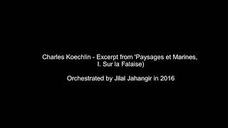 KoechlinJahangir  Excerpt from Paysages et Marines 2016 [upl. by Tamma344]