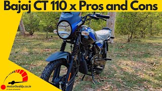 Bajaj ct 110 x pros and cons [upl. by Suirauqed]