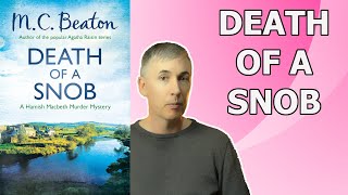 MC Beaton  Death of a Snob Hamish Macbeth  Book Review [upl. by Narayan]