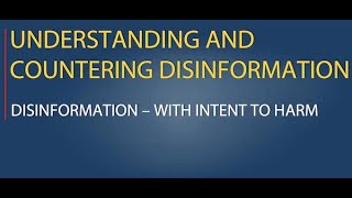 Lesson 1 Disinformation — With Intent to Harm [upl. by Elsbeth78]