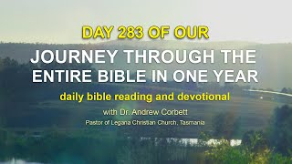 Read The Bible In A Year Day 283 [upl. by Eisdnyl]