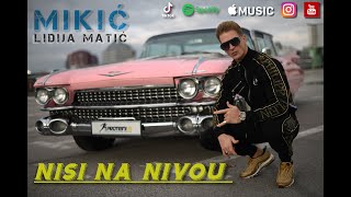 MIKIĆ ft LIDIJA MATIĆ  NISI NA NIVOU OFFICIAL VIDEO 2018 [upl. by Silvia]