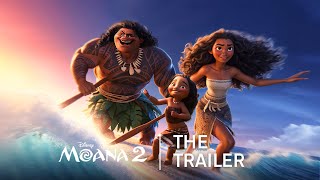 MOANA 2 – The Trailer 2024 Auliʻi Cravalho Dwayne Johnson  Disney [upl. by Gildas]