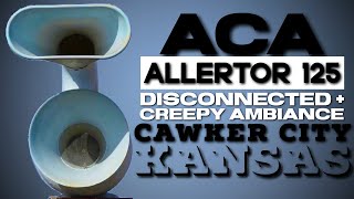 Inactive  Low Mounted ACA Allertor 125  Creepy Ambiance  Cawker City Kansas  3822 [upl. by Yentrok]