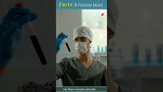 B positive blood Groups Factsfacts amazingfactspsycological bpositivebloodpressure viral [upl. by Harras]