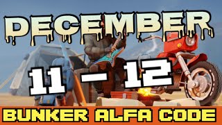 Bunker Alfa code Today DECEMBER 11  12 2023 LDOE [upl. by Nede]