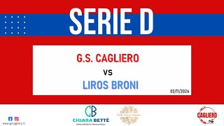 2024 11 02 SERIE D CAGLIERO Vs LIROS BRONI [upl. by Hazard]