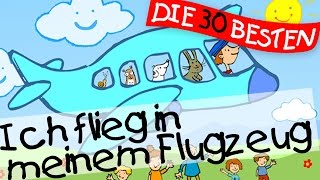 🏞️ Ich flieg in meinem Flugzeug  Bewegungslieder zum Mitsingen  Kinderlieder [upl. by Eegnat]