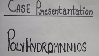 polyhromnios polyhyramnios case presentation on polyhydramnios bscnursingobg [upl. by Feriga]