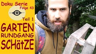 Gartenrundgang Juli amp Sperrmüll Schätze Teil 1 Folge 43 [upl. by Maureen728]