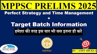 MPPSC Prelims 2025 Strategy and Target Batch Information [upl. by Eirrok]