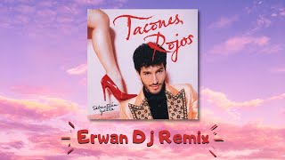 Sebastián Yatra  Tacones Rojos Erwan Dj Remix [upl. by Venuti344]