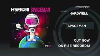 Hardwell  Spaceman Official [upl. by Assirrac]