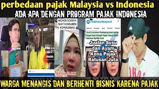 jangan samakan program pajak Malaysia vs Indonesia⁉️bikin warga menangis [upl. by Vicki]