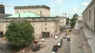 Generalsanierung der Staatsoper Unter den Linden Stand 2014  Juli [upl. by Marie-Ann]