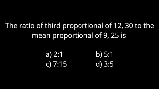 The ratio of third proportional of 12 30 to the mean proportional of 9 25 is   CA Foundation [upl. by Aeniah]