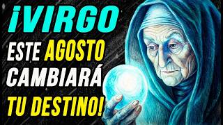 ♍ ¡VIRGOS PREPÁRENSE AGOSTO 2024 – TIEMPO DE GRANDES CAMBIOS [upl. by Sunshine]