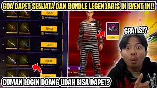 GUA DAPET SENJATA amp BUNDLE LEGENDARIS DI EVENT INI CUMAN LOGIN DOANG UDAH DAPET😱 [upl. by Eelarbed348]