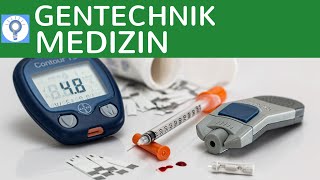 Gentechnik in der Medizin  Beispiel AbiturAufgabe Herstellung von HumanInsulin einfach erklärt [upl. by Amandi]