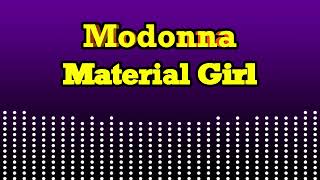 Madonna  Material Girl [upl. by Ococ841]