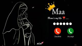 Maa RingtoneMom RingtoneMeri Maa Ringtone [upl. by Cela661]