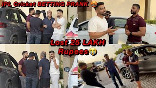 Lost 25 LAKHS in IPL Cricket Betting 😭  PRANK on DAD Gone Wrong 😨 BMW X5 SOLD 😞 [upl. by Asiuqram530]