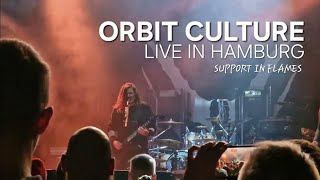 ORBIT CULTURE LIVE IN HAMBURG 2022  Edel Optics Arena Hamburg Support In Flames Highlights [upl. by Ahron]