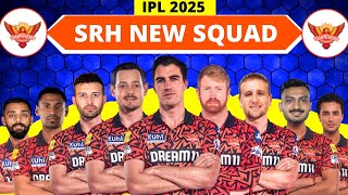 IPL 2025  Sunrisers Hyderabad Team New Squad  SRH Full Squad 2025  SRH Team 2025 Players List [upl. by Gnauq979]