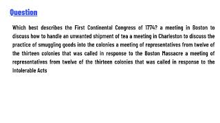 Which best describes the First Continental Congress of 1774 [upl. by Suollecram718]