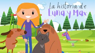 La historia de Luna y Max [upl. by Micky58]