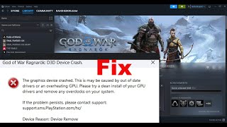 Fix God Of War Ragnarok D3D Device Crashed The Graphics Device Crashed [upl. by Inaffets78]