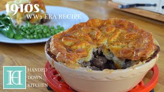 Steak amp Kidney Pie ◆ 1910s  WW1 Era Recipe [upl. by Submuloc767]