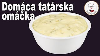 Domáca tatarka  tatárska omáčka  Vnučkine recepty [upl. by Richela]