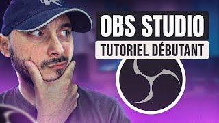 OBS Studio Tutoriel Débutant 2024 ✅ [upl. by Miru]