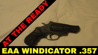 EAA WINDICATOR 357 MAG by At The Ready [upl. by Mcleroy448]