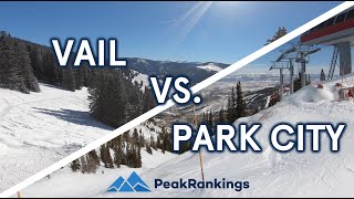 Park City vs Vail An Exhaustive Comparison [upl. by Ahsercal]