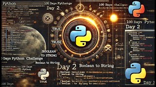 Day 2 of 100 Days of Python Programming  Boolean into string [upl. by Ehsrop544]