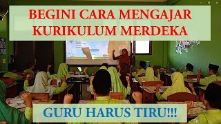 Contoh Praktik Pembelajaran Kurikulum Merdeka [upl. by Notsgnik643]